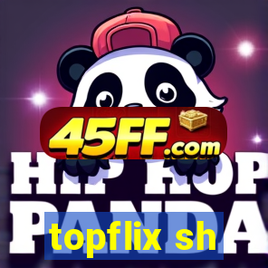 topflix sh